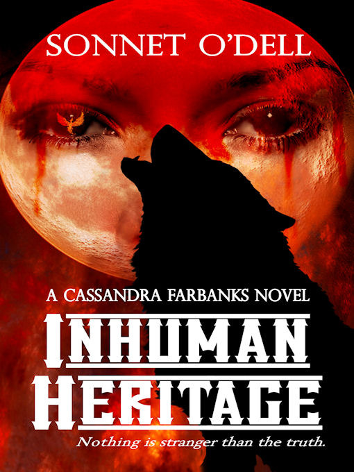 Title details for Inhuman Heritage by Sonnet O'Dell - Available